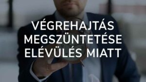 Végrehajtás megszüntetése